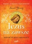 Jezus na zawsze