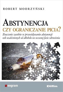 Abstynencja czy ograniczanie picia?