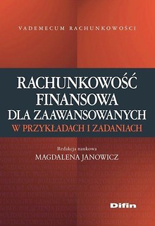 Rachunkowość finansowa dla zaawansowanych...