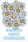 Kwiatki Marii Czubaszek