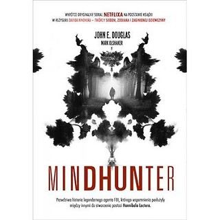 Mindhunter. Tajemnice elitarnej jednostki FBI