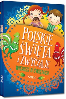 Polskie święta i zwyczaje. Wiersze o świętach TW