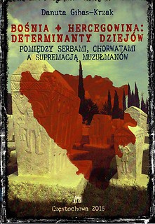 Bośnia i Hercegowina: determinanty dziejów