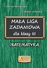 Mała liga zadaniowa dla klasy III SP