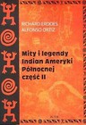 Mity i legendy Indian Ameryki P&oacute;łnocnej część II