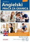 Angielski - Praca za granicą + CD EDGARD