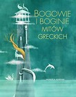 Bogowie i boginie mitów greckich