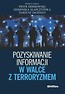 Pozyskiwanie informacji w walce z terroryzmem