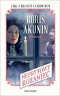Cykl z Erastem Fandorinem. Nefrytowy różaniec