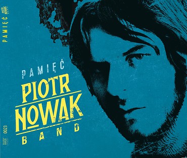 PAMIĘĆ  PIOTR NOWAK BAND CD