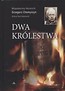 Dwa kr&oacute;lestwa