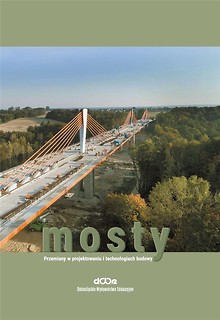 Mosty. Przemiany w projektowaniu i techn. budowy