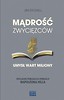 Mądrość zwycięzc&oacute;w. Umysł wart miliony