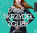 Dwór skrzydeł i zguby. Audiobook
