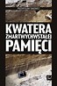 Kwatera zmartwychwstałej pamięci