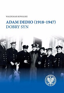 Adam Dedio (1918–1947)