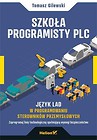 Szkoła programisty PLC. Język LAD