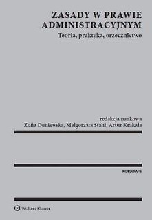 Zasady w prawie administracyjnym. Teoria...