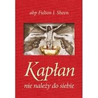 Kapłan nie należy do siebie pł&oacute;cienna