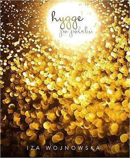 Hygge po polsku