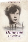 Dziewczęta z Auschwitz