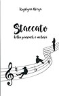 Staccato. Kilka piosenek o miłości