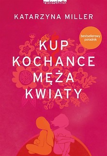 Kup kochance męża kwiaty