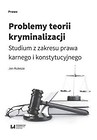 Problemy teorii kryminalizacji