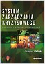 System zarządzania kryzysowego