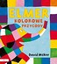 Elmer. Kolorowe przygody