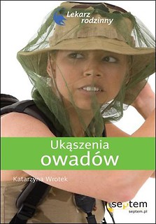 Ukąszenia owad&oacute;w. Lekarz rodzinny
