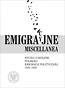 Emigracyjne miscellanea