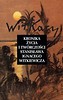 Kronika życia i tw&oacute;rczości S. I. Witkiewicza