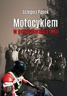 Motocyklem w poszukiwaniu idei