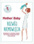Mother&Baby. Rozwój niemowlęcia.