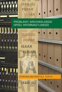 Problemy archiwalnego opisu informacyjnego