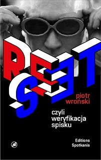 Reset czyli weryfikacja spisku