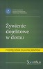 Żywienie dojelitowe w domu.Podręcznik dla pacjenta