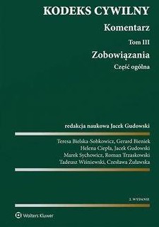 Kodeks cywilny Komentarz T.3 Zobowiązania w.2