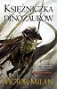 Władcy dinozaur&oacute;w T.3 Księżniczka dinozaur&oacute;w