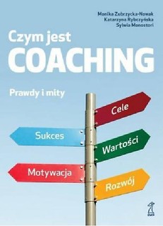 Czym jest coaching. Prawdy i mity