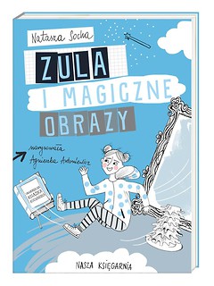 Zula i magiczne obrazy