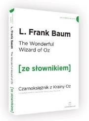 Czarnoksiężnik z krainy Oz w.angielska + słownik