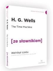 Wehikuł czasu w.angielska + słownik C1/C2