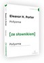Pollyanna w.angielska+ słownik A2/B1