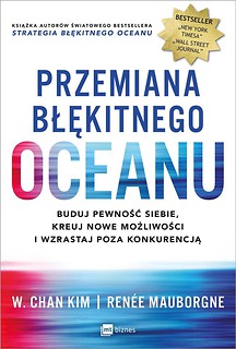 Przemiana błękitnego oceanu. Buduj pewność siebie,