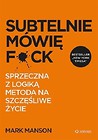 Subtelnie mówię F*ck!