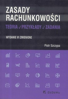 Zasady rachunkowości. Teoria, przykłady... w.VI