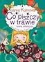 Poeci dla dzieci. Co piszczy w trawie i inne..