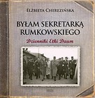 Byłam sekretarką Rumkowskiego. Dzienniki Etki Daum